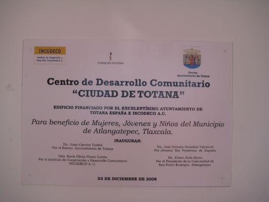 Inauguración Centro Dinamización en Atlangatepec - México - 2